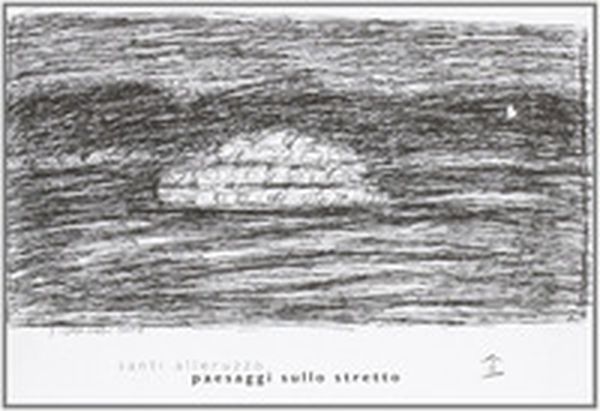 Paesaggi sullo Stretto - Librerie.coop Paesaggi sullo Stretto - Librerie.coop