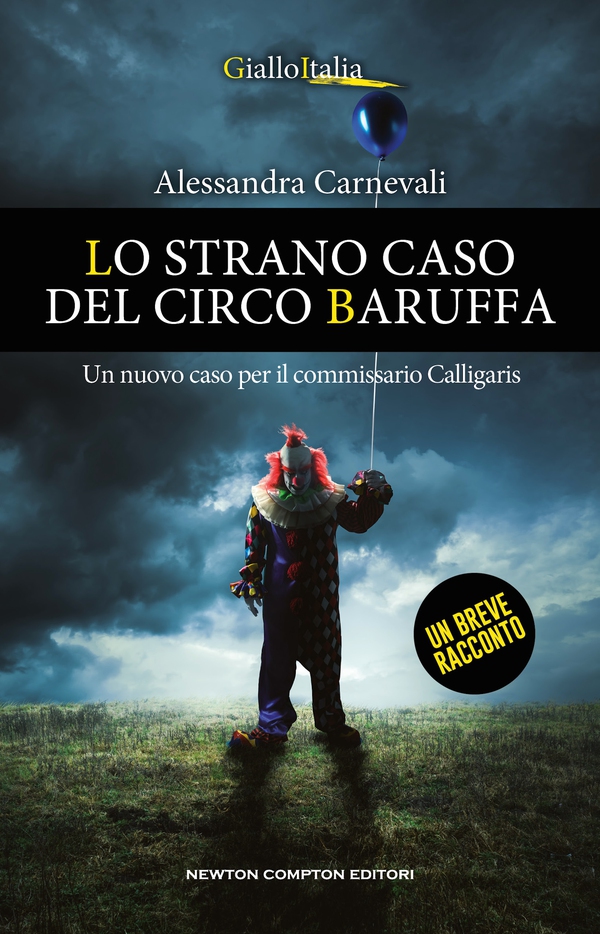 Lo strano caso del circo Baruffa - Librerie.coop Lo strano caso del circo Baruffa - Librerie.coop