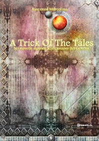 A trick of the tales - Librerie.coop