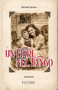 Un fiore nel fango - Librerie.coop