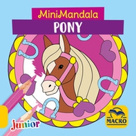 Pony. MiniMandala - Librerie.coop