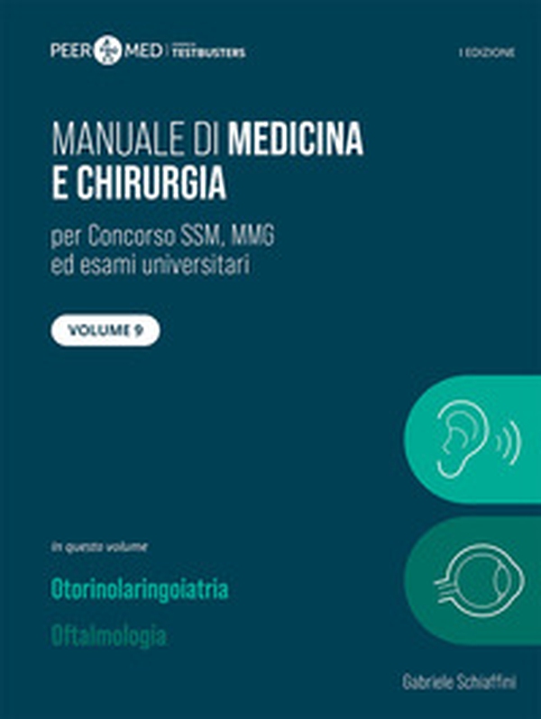 Peer4Med. Manuale di medicina e chirurgia SSM - Vol. 9 - Librerie.coop Peer4Med. Manuale di medicina e chirurgia SSM - Vol. 9 - Librerie.coop