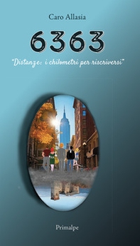 6363 «Distanze: chilometri per riscriversi» - Librerie.coop