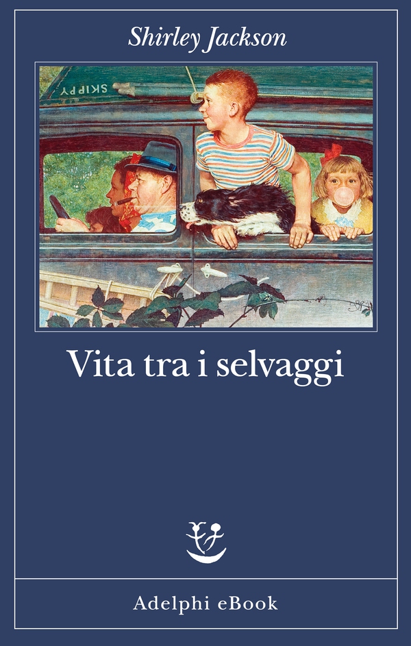 Vita tra i selvaggi - Librerie.coop