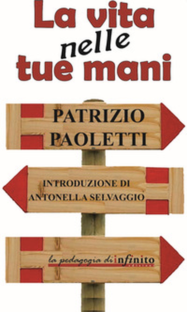 La vita nelle tue mani - Librerie.coop La vita nelle tue mani - Librerie.coop