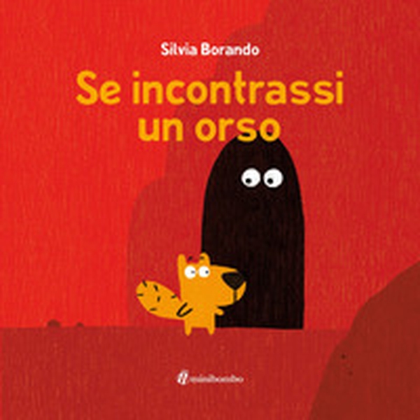 Se incontrassi un orso - Librerie.coop Se incontrassi un orso - Librerie.coop