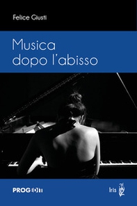 Musica dopo l'abisso - Librerie.coop Musica dopo l'abisso - Librerie.coop
