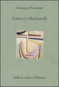 Cristo e/o Machiavelli - Librerie.coop