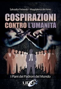 Cospirazioni contro l’Umanità - Librerie.coop