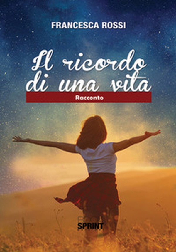 Il ricordo di una vita - Librerie.coop Il ricordo di una vita - Librerie.coop