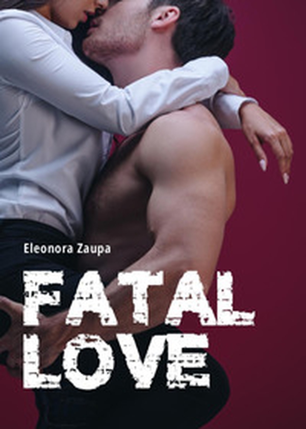 Fatal love - Librerie.coop Fatal love - Librerie.coop