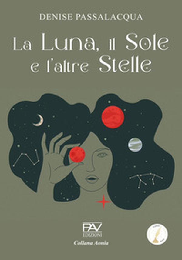 La luna, il sole e l'altre stelle - Librerie.coop La luna, il sole e l'altre stelle - Librerie.coop