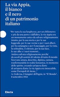 La via Appia, il bianco e il nero di un patrimonio italiano - Librerie.coop