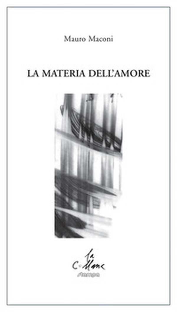 La materia dell'amore - Librerie.coop