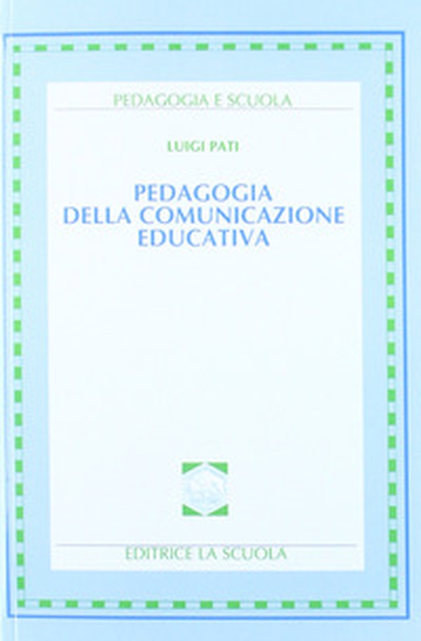 Pedagogia della comunicazione educativa - Librerie.coop Pedagogia della comunicazione educativa - Librerie.coop