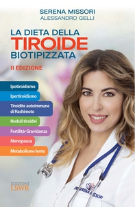 La dieta della tiroide biotipizzata - Librerie.coop La dieta della tiroide biotipizzata - Librerie.coop