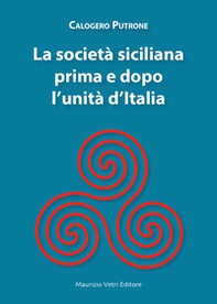 La società siciliana prima e dopo l'unità d'Italia - Librerie.coop