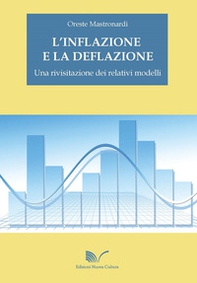 L'inflazione e la deflazione. Una rivisitazione dei relativi modelli - Librerie.coop