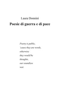 Poesie di guerra e di pace - Librerie.coop