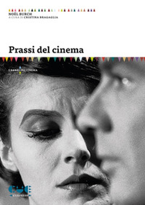 Prassi del cinema - Librerie.coop Prassi del cinema - Librerie.coop