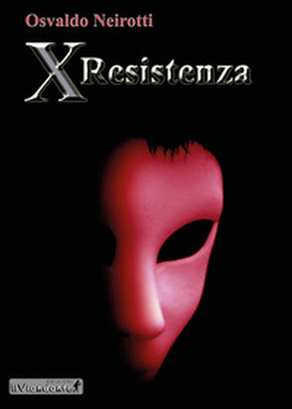 X resistenza - Librerie.coop X resistenza - Librerie.coop