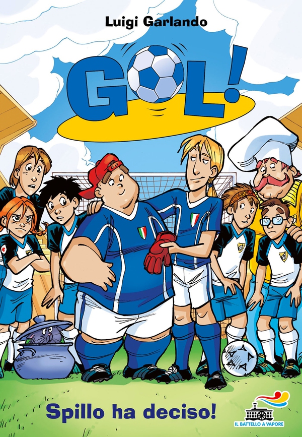 Gol! - 16. Spillo ha deciso! - Librerie.coop Gol! - 16. Spillo ha deciso! - Librerie.coop