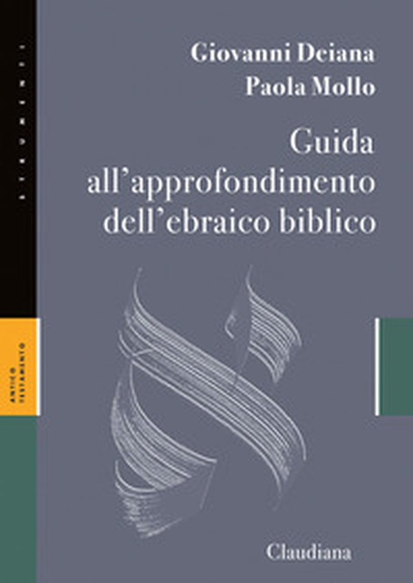 Guida all'approfondimento dell'ebraico biblico - Librerie.coop Guida all'approfondimento dell'ebraico biblico - Librerie.coop