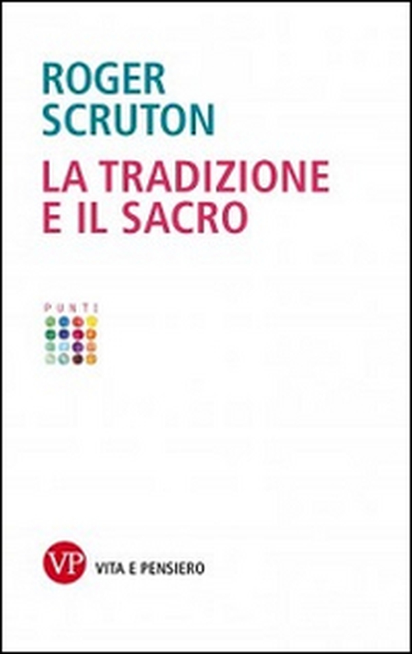 La tradizione e il sacro - Librerie.coop La tradizione e il sacro - Librerie.coop