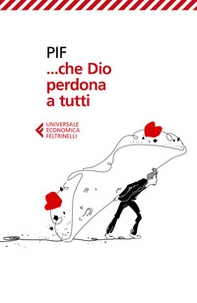 ... Che Dio perdona a tutti - Librerie.coop