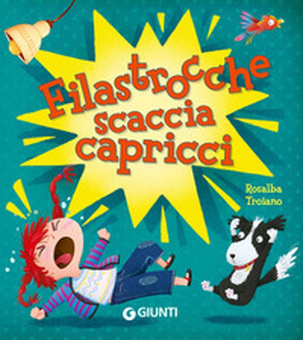 Filastrocche scaccia capricci - Librerie.coop Filastrocche scaccia capricci - Librerie.coop