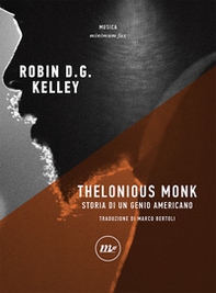 Thelonious Monk. Storia di un genio americano - Librerie.coop