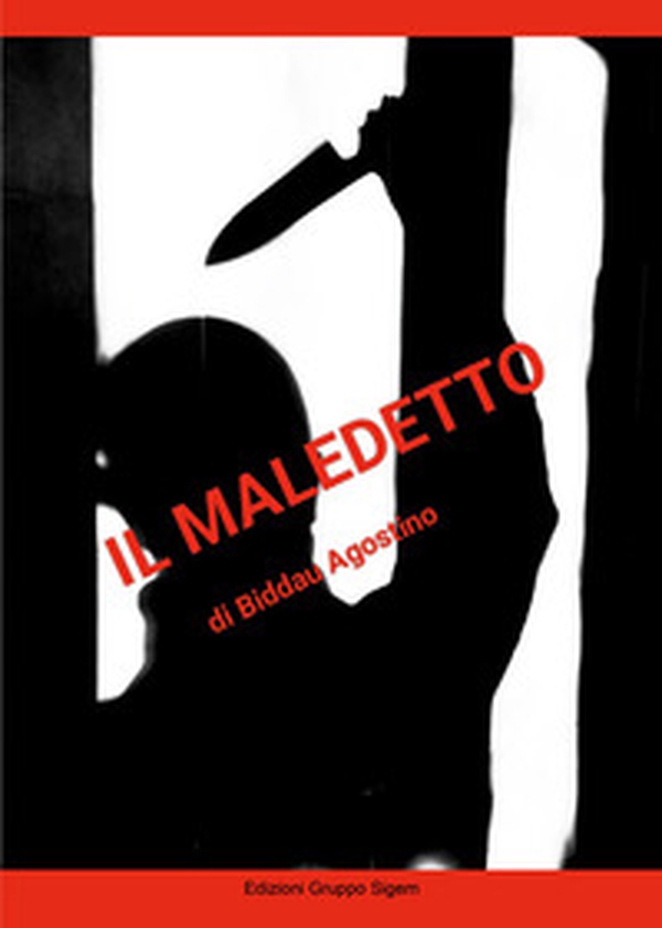 Il maledetto - Librerie.coop Il maledetto - Librerie.coop