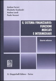 Il sistema finanziario: funzioni, mercati e intermediari - Librerie.coop