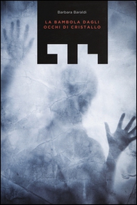 La bambola dagli occhi di cristallo - Librerie.coop La bambola dagli occhi di cristallo - Librerie.coop