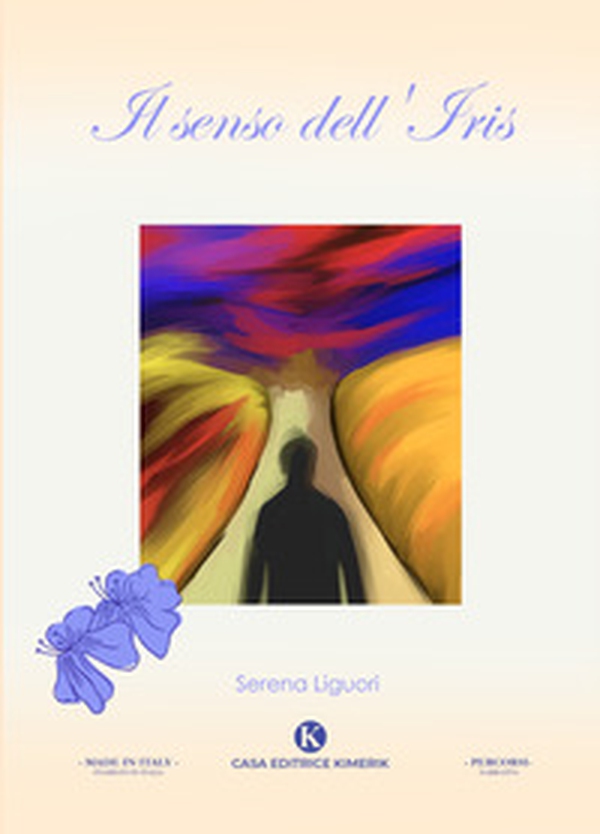 Il senso dell'Iris - Librerie.coop Il senso dell'Iris - Librerie.coop
