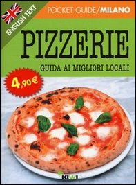Pizzerie. Guide ai migliori locali. Ediz. italiana e inglese - Librerie.coop Pizzerie. Guide ai migliori locali. Ediz. italiana e inglese - Librerie.coop