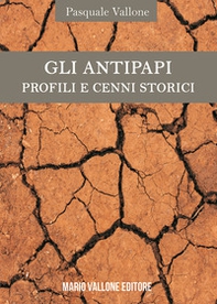 Gli antipapi. Profili e cenni storici - Librerie.coop