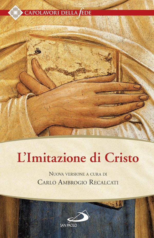 L'imitazione di Cristo - Librerie.coop L'imitazione di Cristo - Librerie.coop