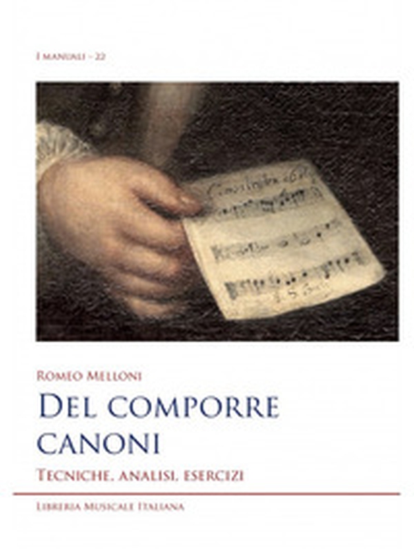 Del comporre canoni. Tecniche, analisi, esercizi - Librerie.coop Del comporre canoni. Tecniche, analisi, esercizi - Librerie.coop