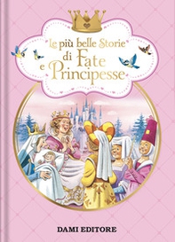 Le più belle storie di fate e principesse - Librerie.coop