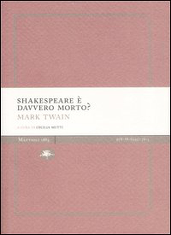 Shakespeare è davvero morto? - Librerie.coop
