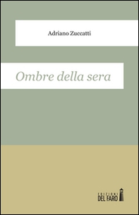 Ombre della sera - Librerie.coop