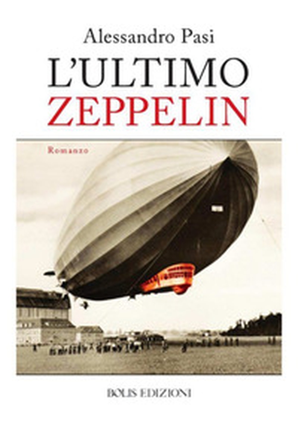 L'ultimo Zeppelin - Librerie.coop L'ultimo Zeppelin - Librerie.coop