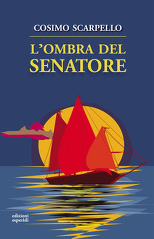 L'ombra del senatore - Librerie.coop L'ombra del senatore - Librerie.coop