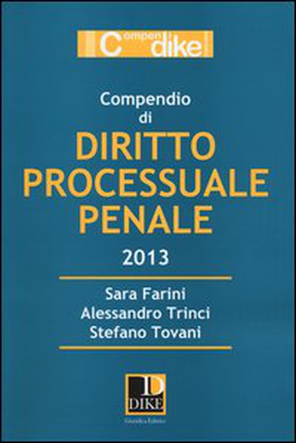 Compendio di diritto processuale penale - Librerie.coop Compendio di diritto processuale penale - Librerie.coop