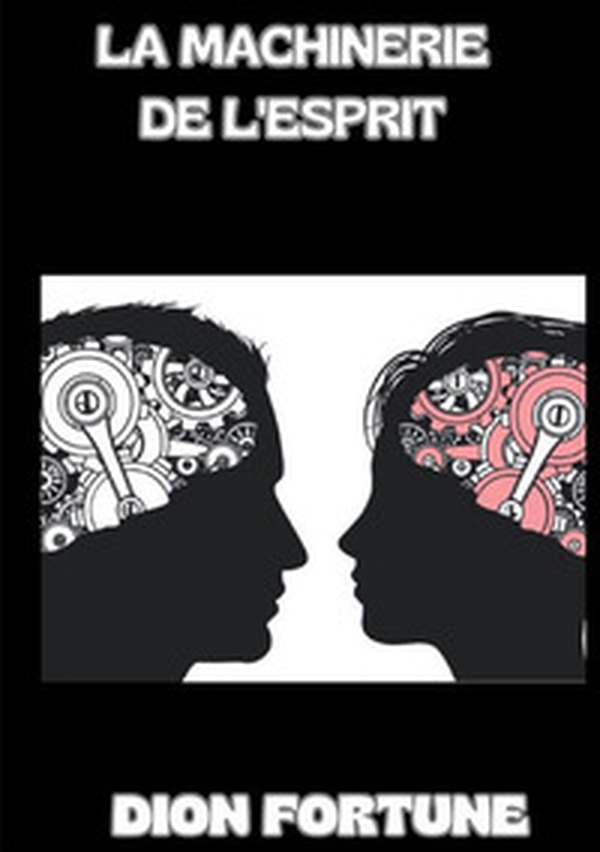 La machinerie de l'esprit - Librerie.coop La machinerie de l'esprit - Librerie.coop
