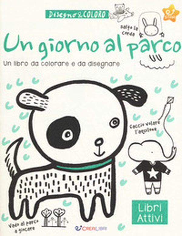 Un giorno al parco. Disegno & coloro - Librerie.coop Un giorno al parco. Disegno & coloro - Librerie.coop