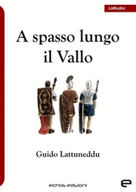 A spasso lungo il Vallo - Librerie.coop