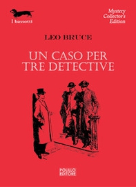 Un caso per tre detective - Librerie.coop