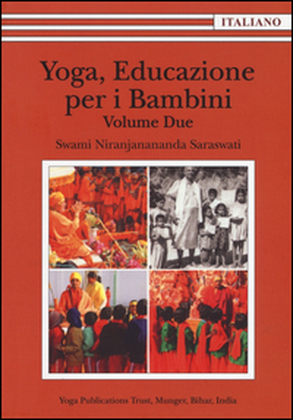 Yoga, educazione per i bambini - Vol. 2 - Librerie.coop Yoga, educazione per i bambini - Vol. 2 - Librerie.coop
